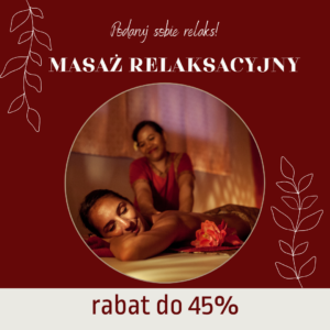 Masaż Relaksacyjny to prawdziwa uczta dla ciała i ducha!
