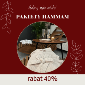 Promocja! rytuał Hammam 40% taniej!