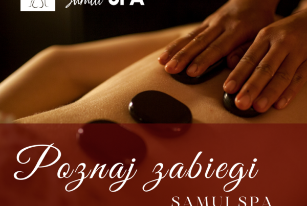 Masaż Gorącymi Kamieniami w Samui Spa