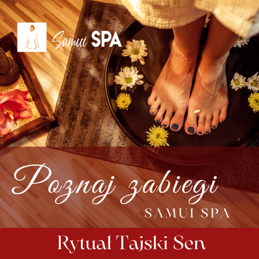 Rytuał Tajski Sen w Samui Spa – podróż do harmonii ciała i umysłu