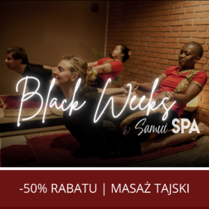 Black Week w Samui Spa!