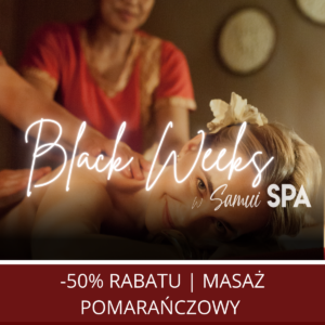 Black Week w Samui Spa!