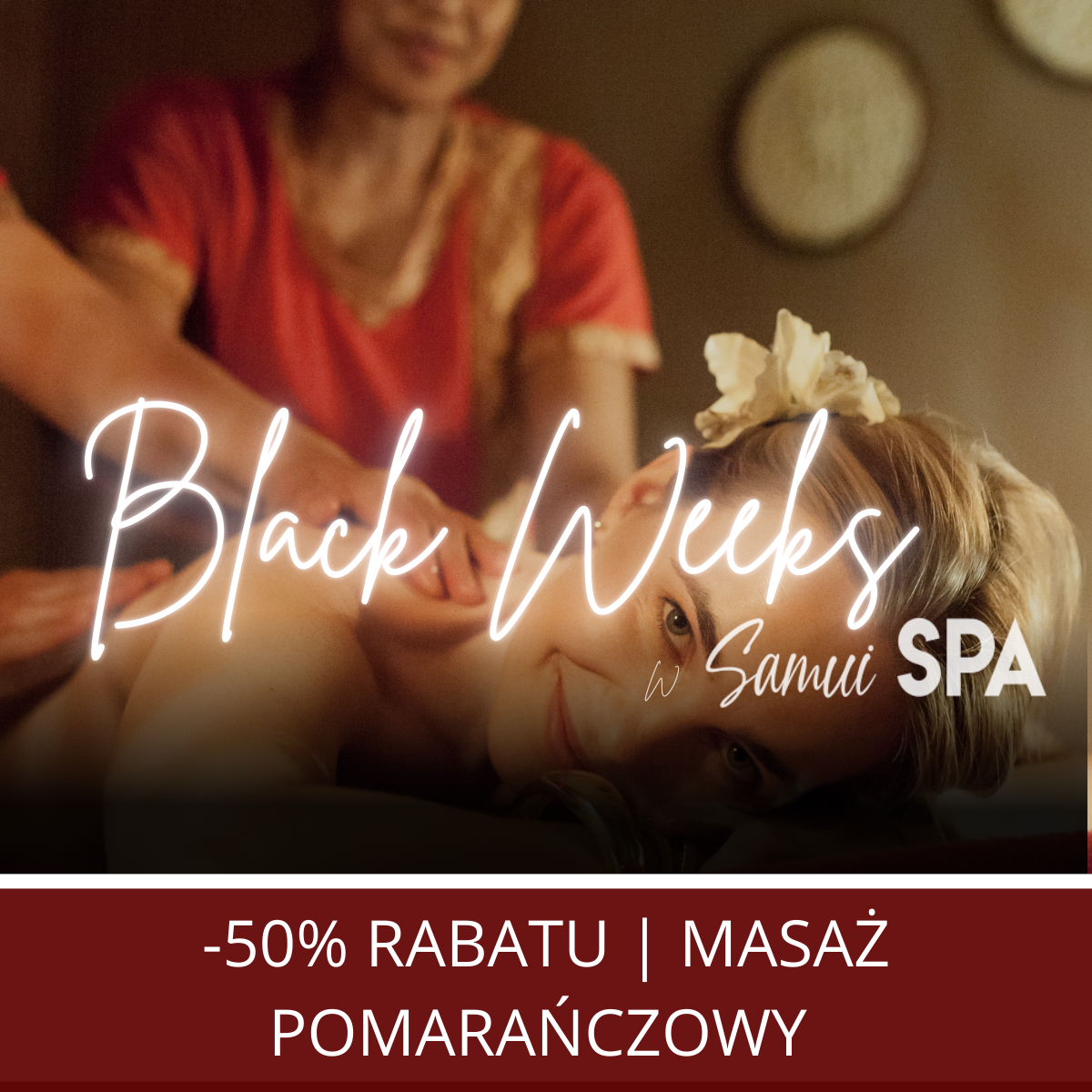 Black Week w Samui Spa! Black Week w Samui Spa!