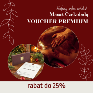 Masaż czekoladą - voucher premium