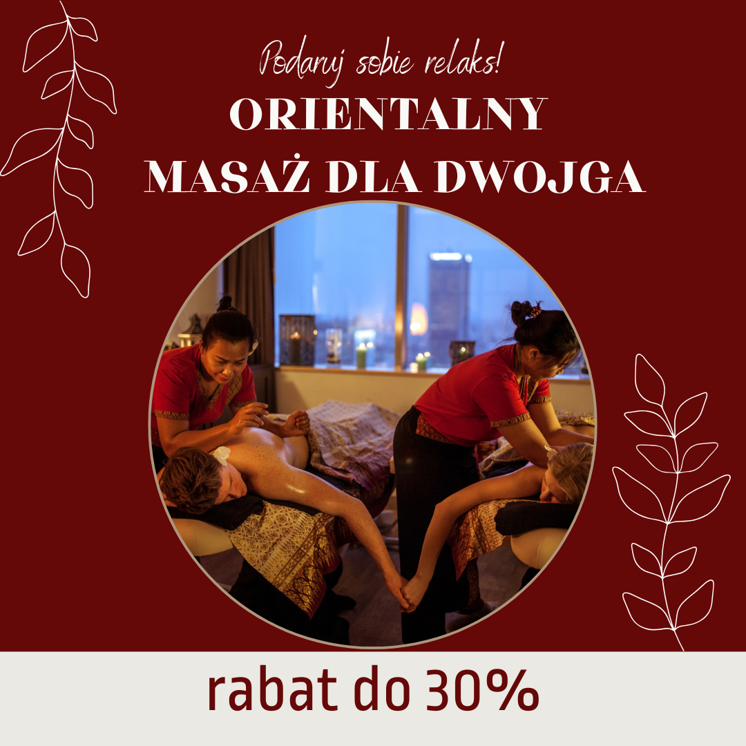 Orientalny masaż dla dwojga -30% Orientalny masaż dla dwojga -30%